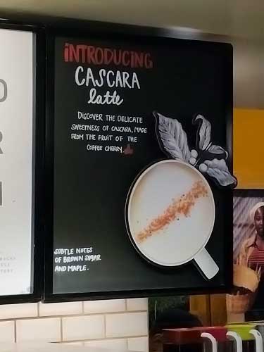 cascara latte sign at Starbucks